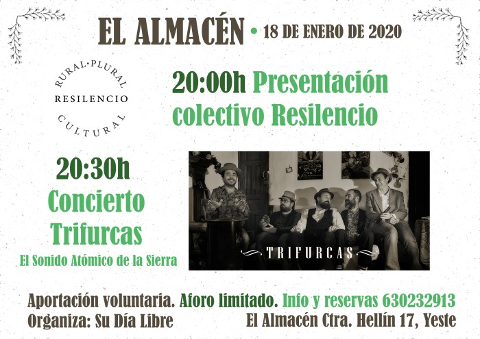 Presentación RESILENCIO + concierto TRIFURCAS en EL ALMACÉN, Yeste. 18 de enero de 2020.